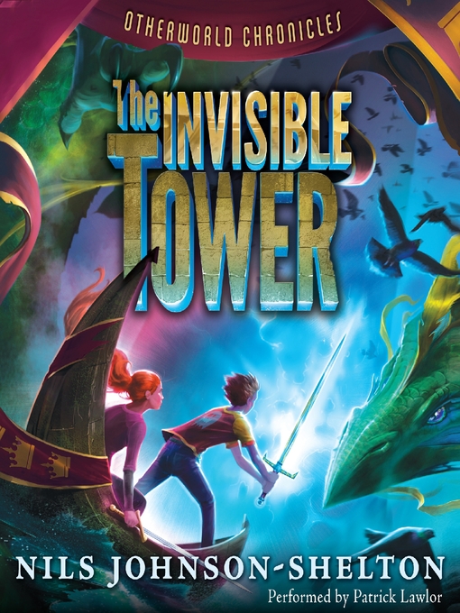 Title details for The Invisible Tower by Nils Johnson-Shelton - Wait list